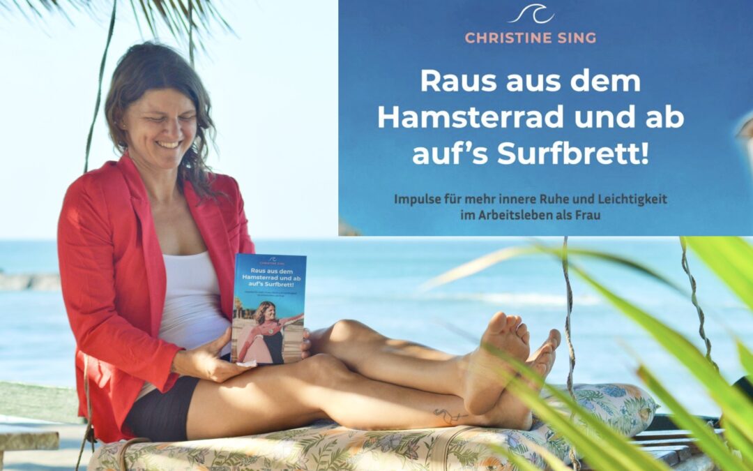 Raus aus dem Hamsterrad und ab auf´s Surfbrett